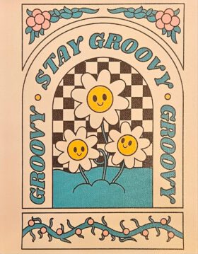 Hippy Vintage retro stay groovy flowers